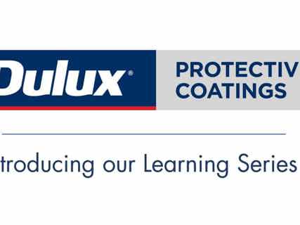Introducing the Dulux Protective Coatings Learning Series!