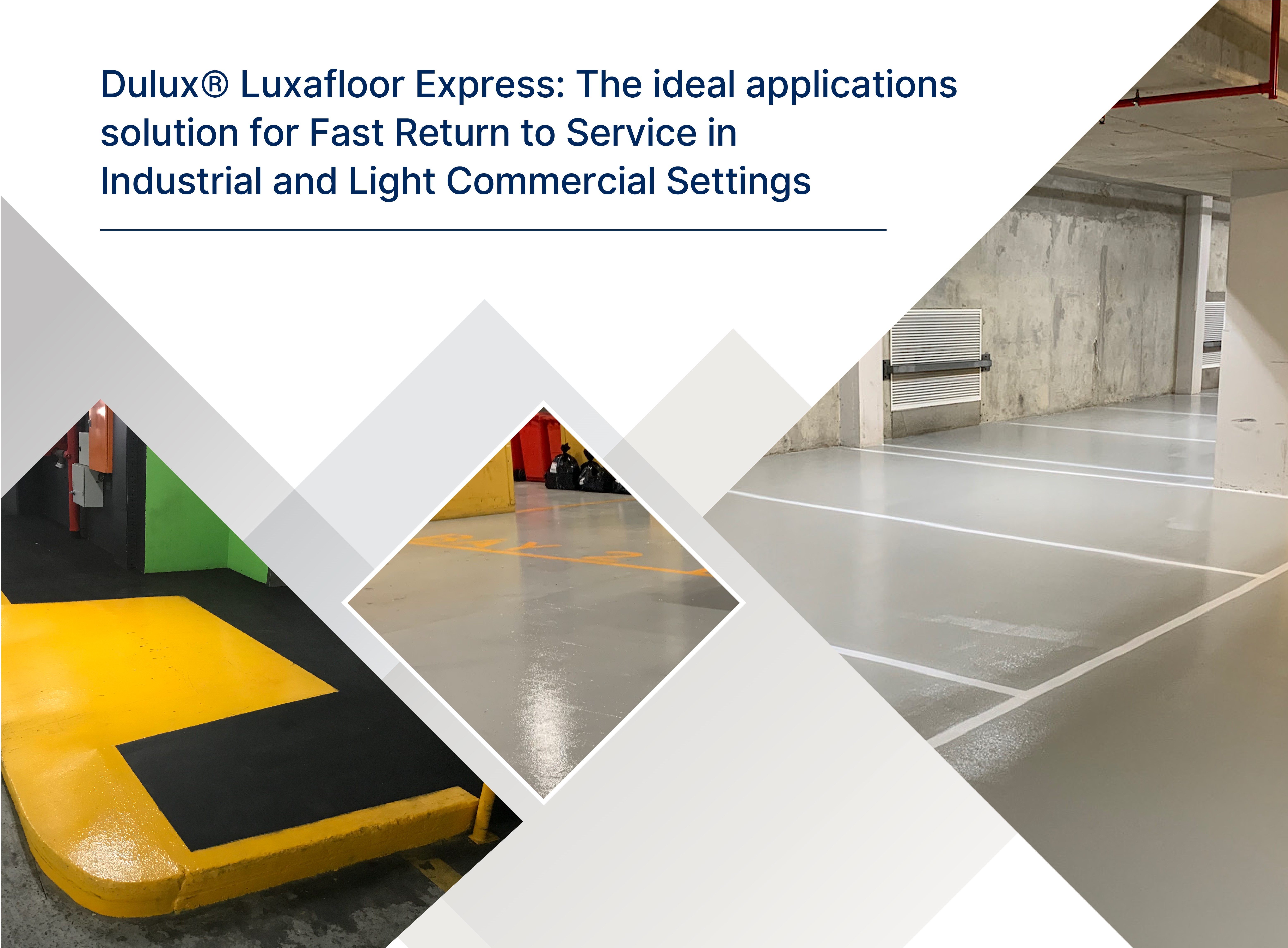 Luxafloor Express can speed up return to service
